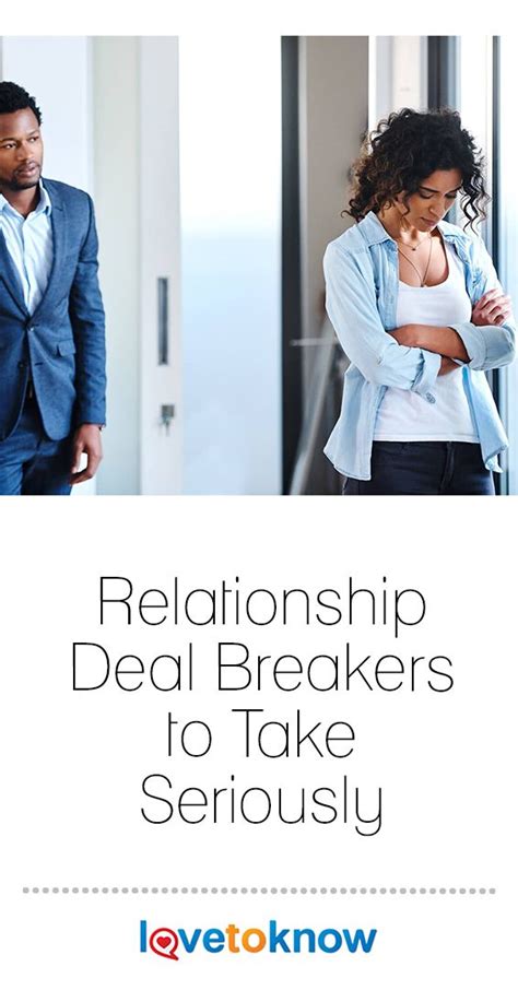 Relationship Deal Breakers To Take Seriously Relationship Psychology Relationship Deal