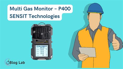 Review Alat Multi Gas Monitor P400 Sensit Technologies