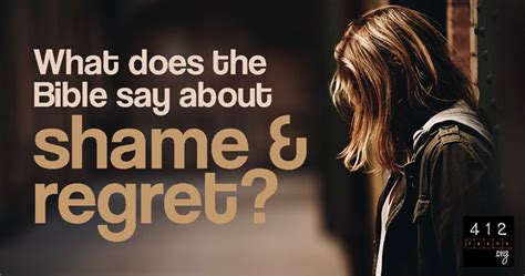 What Does The Bible Say About Shame And Regret Teens Org