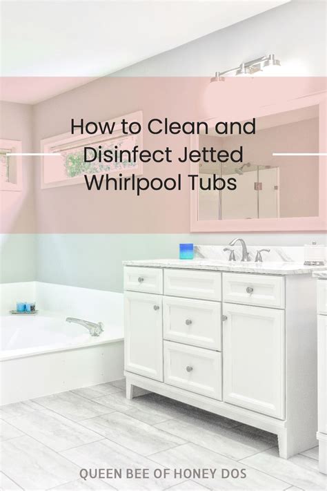 How To Clean And Disinfect Jetted Whirlpool Tubs Artofit