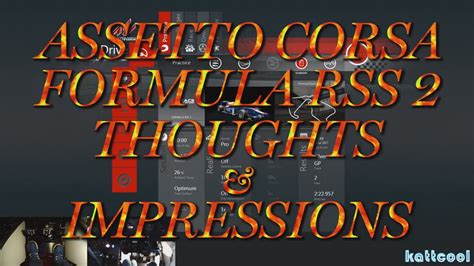 Gaming Assetto Corsa Formula Rss Thoughts Impressions Youtube