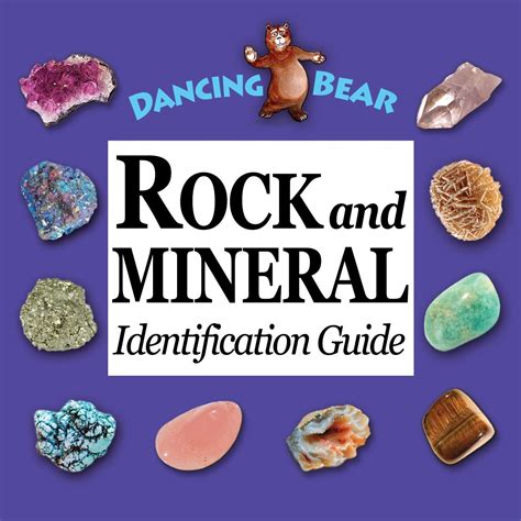 Rock And Mineral Identification Guide Book Dancing Bears Rocks And