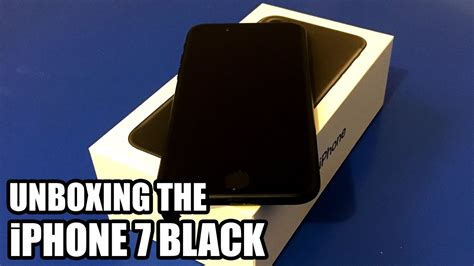 Iphone 7 Black Unboxing And First Impressions Youtube