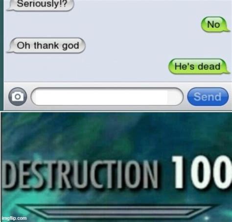 Image Tagged In Destruction 100 Imgflip