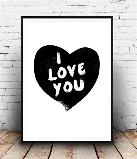 I Love You Print Heart Art Quote Prin Black And White Wall Art