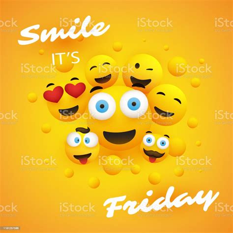 Smile Its Friday Weekends Coming Concept With Smilies Stock ...