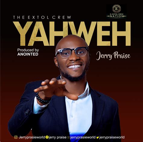 Fresh New Music By Jerry Praise Yahweh Mp4 Video