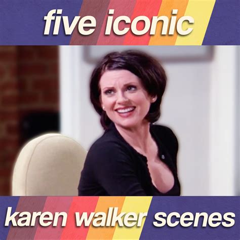 Five Iconic Karen Walker Scenes Will And Grace Comedy Bites Vintage Comedy Karen Walker Is