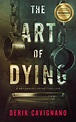 Review of The Art of Dying (9781733873307) — Foreword Reviews