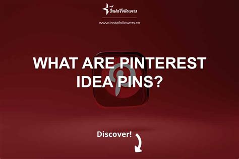 What Are Pinterest Idea Pins Instafollowers