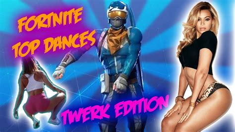Top Real Life Fortnite Dances Twerk Edition Youtube