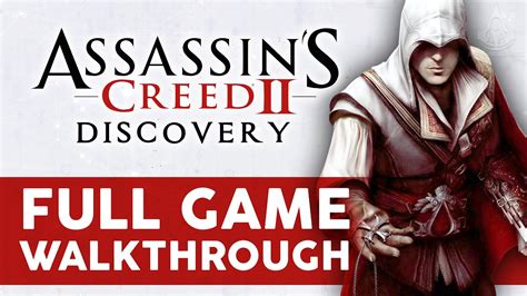 Assassins Creed Ii Discovery Full Game Walkthrough Youtube