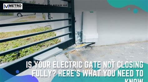 Electric Gate Not Closing Fully Heres What You Need To Do