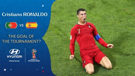 Cristiano Ronaldo Free Kick Vs Spain 2018 Fifa World Cup Hyundai Goal Of The Tournament