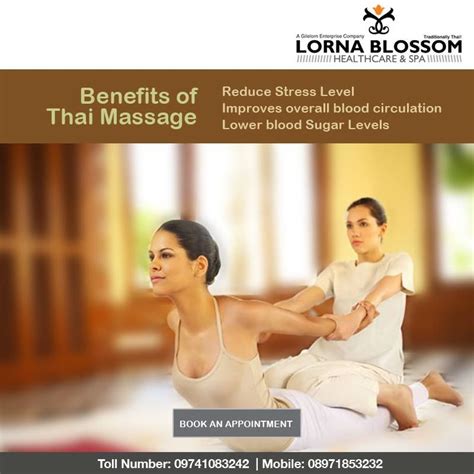 Unwind And Rejuvenate Your Body Mind And Soul With Authentic Thai Massage Therapies At Lorna