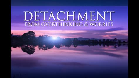 One of the most important lessons to help you stop overthinking is this: Detachment From Overthinking & Worries: A GUIDED ...