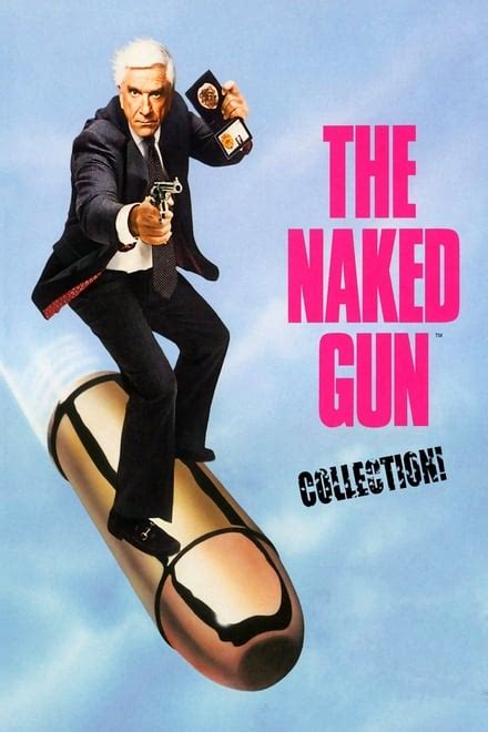 Naked Gun Collection Posters The Movie Database Tmdb