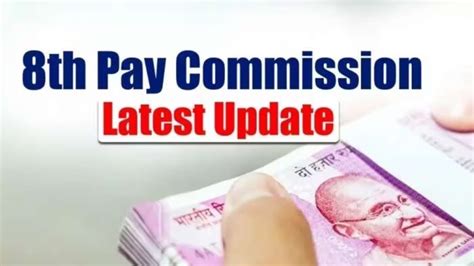 8th Pay Commission Latest Update Central Government Employees Likely Plan To Hike Employees