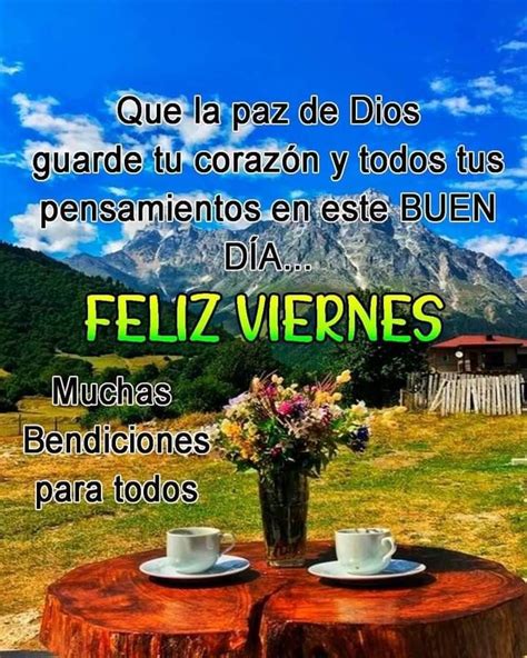 Bendiciones Feliz Viernes Buenos Días Lindo Fin De Semana