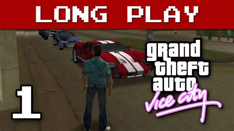 Long Play Grand Theft Auto Vice City Part 1 Youtube
