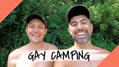 Sawmill Campground Gay Camping Gay Couples First Time Youtube