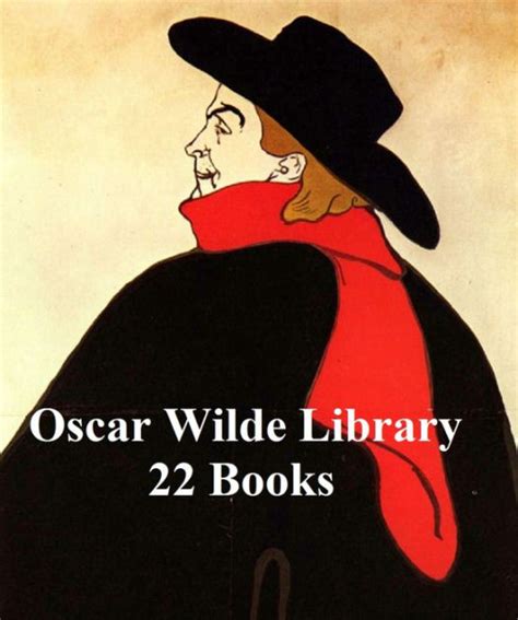 Oscar Wilde Library 22 Books By Oscar Wilde Ebook Barnes And Noble