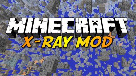 X Ray Mod For Minecraft 113112211121102 Minecraft Mods