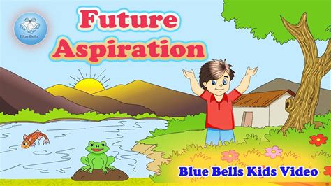 Future Aspiration Moral Stories Ch 12 Moral Value 8 Blue Bells