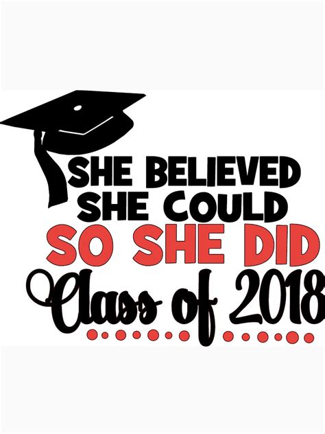 Graduation Shirt She Believed She Could So She Did Graduation