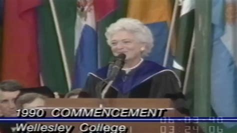 Barbara Bush Delivers 1990 Wellesley Commencement Speech The