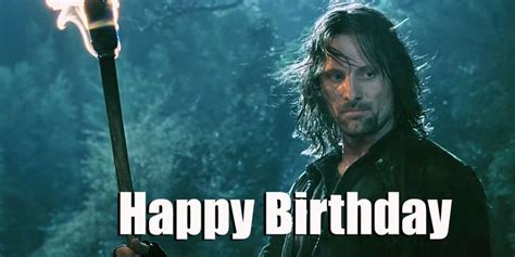 Birthday Memes Lord Of The Rings Lord Of The Rings Birthday Meme The Art Of Images