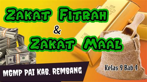 Learn vocabulary, terms and more with flashcards, games and other study tools. Kelas 9 Bab 4 (Zakat Fitrah dan Zakat Mal) - Memahami Makna Zakat Fitrah dan Zakat Mal - YouTube