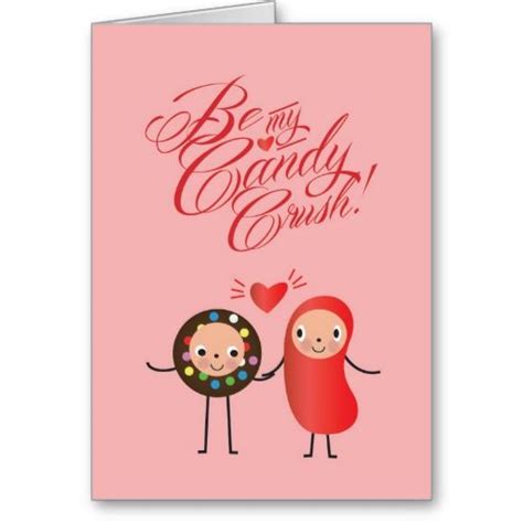 be my candy crush valentine card valentines cards cards valentine