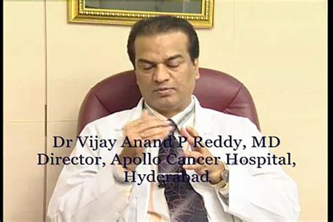 Dr Vijay Anand P Reddy Md Director Apollo Cancer Hospital Video