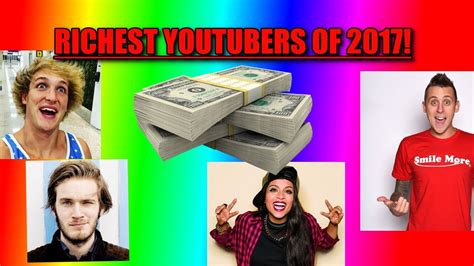 Top Ten Richest Youtubers Of 2017 Youtube