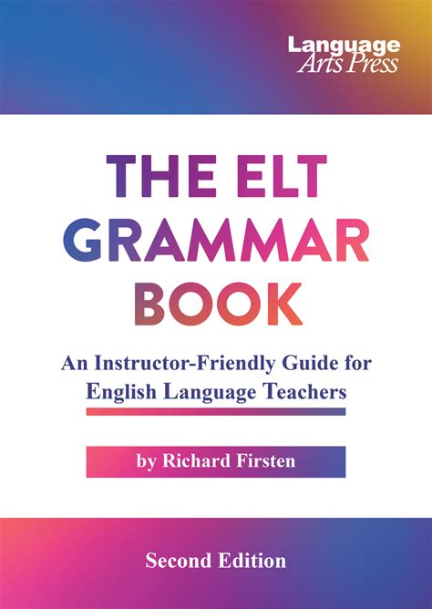 The Elt Grammar Book An Instructor Friendly Guide For English Language