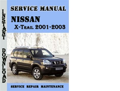 Nissan X Trail T Repair Manual