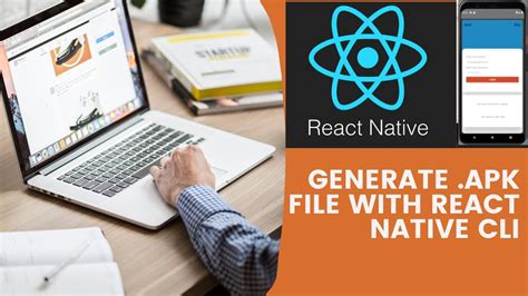 How To Generate Apk File With React Native Cli React Native
