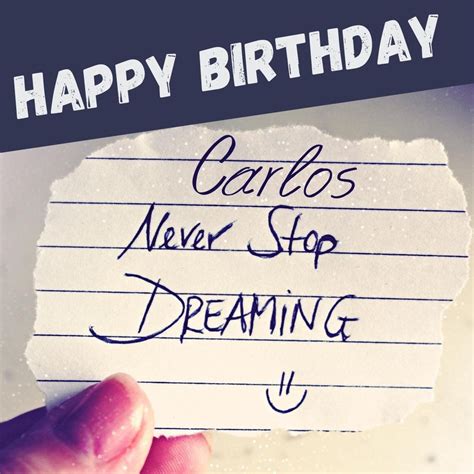 Happy Birthday Carlos Images And Funny Cards