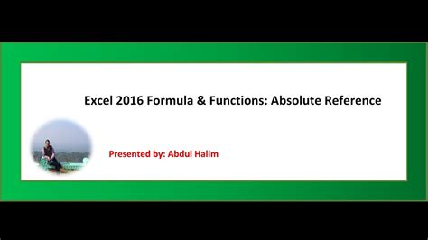 Excel 2016 Function And Formula Absolute Reference In Excel Youtube