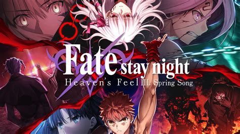 Fatestay Night Heavens Feel Iii Spring Song Movie Fanart Fanarttv