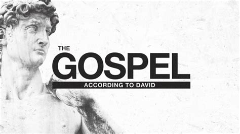 The Gospel According To David Week 1 Sermons First Baptist Church Of Conway