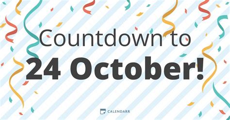 Countdown To 24 October Calendarr