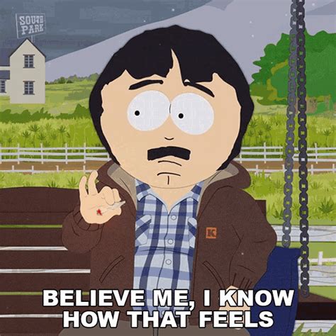 Believe Me I Know How That Feels Randy Marsh  Believe Me I Know