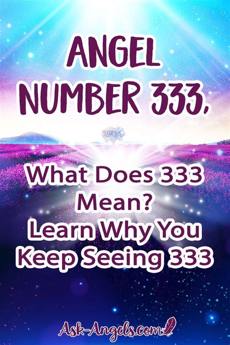 What Does The Angel Number 333 Mean Number 333 What Does 333 Mean