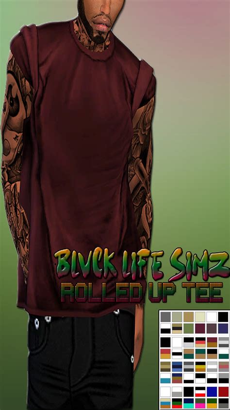 Sims 4 Cc💕 — Blvck Life Simz B L S Rolled Up Tee 48