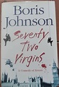 Seventy-Two Virgins (First UK edition-first printing)