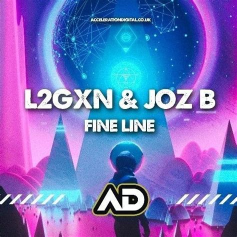 Stream L2gxn And Joz B Fine Line Sample By L2gxn Sbl Project
