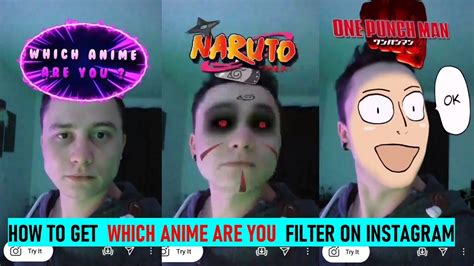 How To Get Which Anime Are You Filter On Instagram Youtube