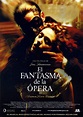 El fantasma de la Ópera de Andrew Lloyd Webber - Película 2004 ...